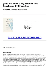 &lt;A62a1e2&gt; [Pdf] Be Water, My Friend: the Teachings of Bruce Lee