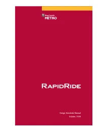Design Standards Manual October, 2009 King County Metro Graphic Standards and Guidelines