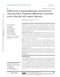 Differences in Psychopathology and Behavioral Characteristics of Patients Affected by Conversion Motor Disorder and Organic Dystonia