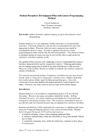 Student Dormitory Development Plan with Linear Programming Method