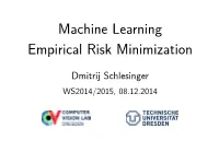 Machine Learning Empirical Risk Minimization