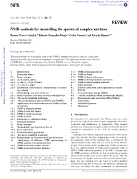 Npr REVIEW NMR Methods for Unravelling the Spectra of Complex Mixtures