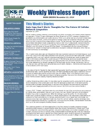 Weekly Wireless Report WEEK ENDING November 21, 2014