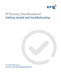 BT Business Total Broadband Getting Started and Troubleshooting