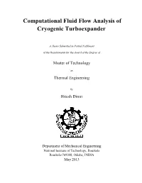 Computational Fluid Flow Analysis of Cryogenic Turboexpander