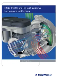 Intake Throttle and Pre-Swirl Device for LP EGR Systems