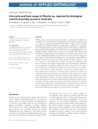 Life Cycle and Host Range of Phycita Sp. Rejected for Biological Control of Prickly Acacia in Australia † K