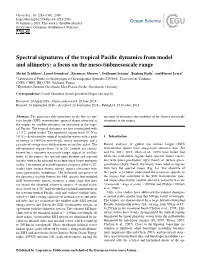 Spectral Signatures of the Tropical Pacific Dynamics from Model And