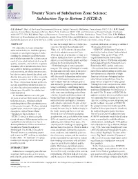 Twenty Years of Subduction Zone Science: Subduction Top to Bottom 2 (ST2B-2)