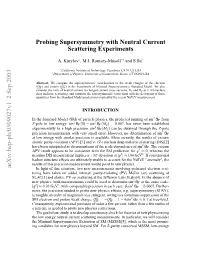 Probing Supersymmetry with Neutral Current Scattering Experiments