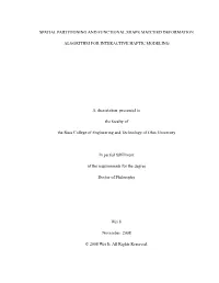 Spatial Partitioning and Functional Shape Matched Deformation