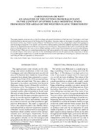 An Analysis of the Fitting from Haliczany in the Context of Other Early Medieval Finds from Selected Areas of the Western Slavic Territories1