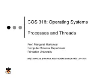 Operating Systems Processes and Threads