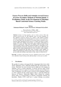 Science Process Skills and Attitudes Toward Science of Lower