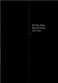 20 Day New Zealand Rail Journey from $3,999 PER PERSON, TWIN SHARE