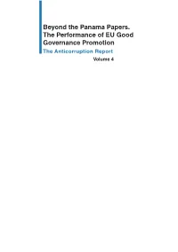 Beyond the Panama Papers. the Performance of EU Good Governance Promotion the Anticorruption Report Volume 4