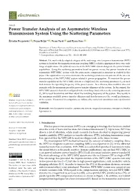 Power Transfer Analysis of an Asymmetric Wireless Transmission System Using the Scattering Parameters
