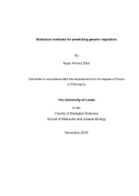 Statistical Methods for Predicting Genetic Regulation by Nisar Ahmed