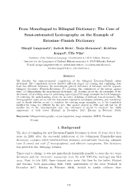 From Monolingual to Bilingual Dictionary: the Case of Semi-Automated Lexicography on the Example of Estonian–Finnish Dictionary