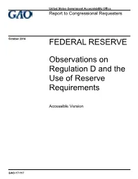 Observations on Regulation D and the Use of Reserve Requirements