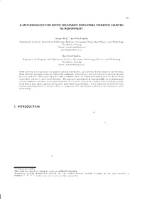 A Methodology for Motif Discovery Employing Iterated Cluster Re-Assignment