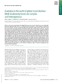 A Window to the World of Global Insect Declines: Moth Biodiversity Trends Are Complex SPECIAL FEATURE: PERSPECTIVE and Heterogeneous David L