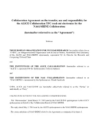 Collaboration Agreement on the Transfer, Use and Responsibility for the ALICE Collaboration TPC Read-Out Electronics by the NA61/SHINE Collaboration