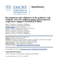 Development and Validation of the Pediatric Risk Estimate Score for Children Using Extracorporeal Respiratory Support (Ped-RESCUERS) Ryan P