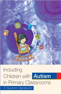 Including Children with Autism in Primary Classrooms