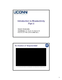 Introduction to Bioelectricity Part II