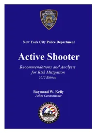 NYPD Active Shooter: Recommendations and Analysis for Risk Mitigation, 2012
