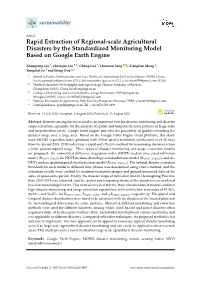 Rapid Extraction of Regional-Scale Agricultural Disasters by the Standardized Monitoring Model Based on Google Earth Engine
