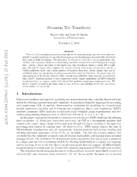 Streaming Tree Transducers