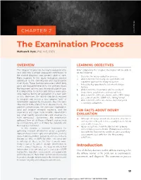 The Examination Process Matthew R