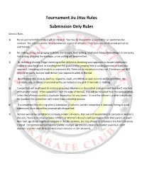 Tournament Jiu Jitsu Rules Submission Only Rules