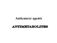 Anticancer Agents