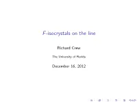 F-Isocrystals on the Line