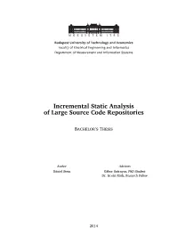 Incremental Static Analysis of Large Source Code Repositories