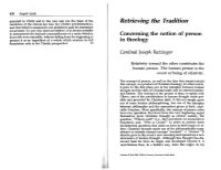 Joseph Ratzinger. Concerning the Notion of Person in Theology