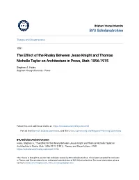 The Effect of the Rivalry Between Jesse Knight and Thomas Nicholls Taylor on Architecture in Provo, Utah: 1896-1915