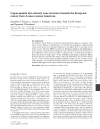 Upper-Mantle Low-Velocity Zone Structure Beneath the Kaapvaal Craton from S-Wave Receiver Functions