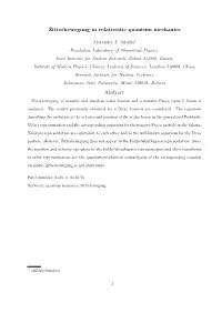 Zitterbewegung in Relativistic Quantum Mechanics