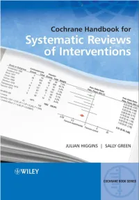 Cochrane Handbook for Systematic Reviews of Interventions Cochrane Book Series