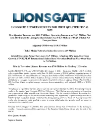 Lionsgate Reports Results for First Quarter Fiscal 2022