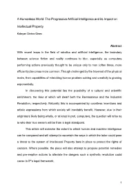 A Humanless World: the Progressive Artificial Intelligence and Its Impact on Intellectual Property