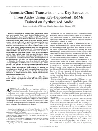 Acoustic Chord Transcription and Key Extraction from Audio Using Key-Dependent Hmms Trained on Synthesized Audio