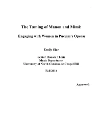 Manon Lescaut 8 from Novel to Opera 9 Act II: Bad Behavior 13
