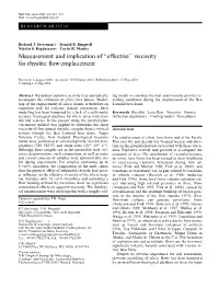 Measurement and Implication of “Effective” Viscosity for Rhyolite Flow Emplacement