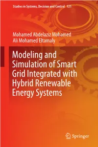 Modeling and Simulation of Smart Grid Integrated with Hybrid Renewable Energy Systems Studies in Systems, Decision and Control