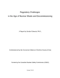 Regulatory Challenges in the Age of Nuclear Waste and Decommissioning